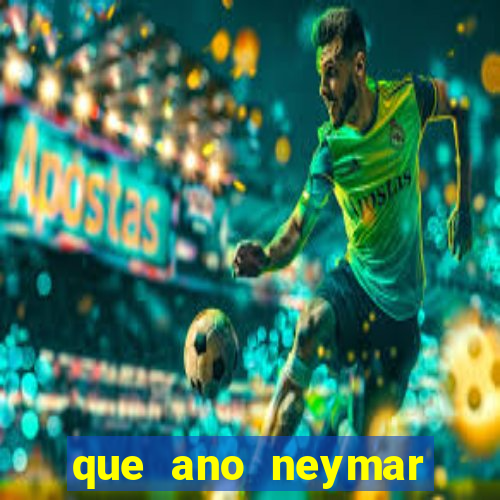 que ano neymar saiu do santos